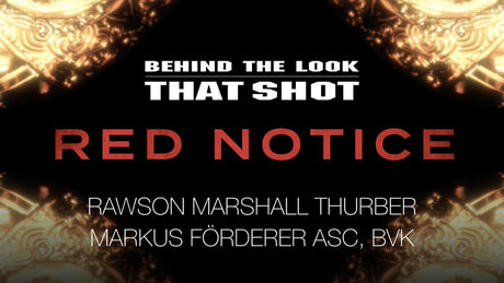 "That Shot" I Rawson Marshall Thurber & Markus Förderer ASC, BVK über den Film "Red Notice" und JohnnyFPV